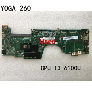 Uporablja Za Lenovo ThinkPad JOGA 260 Prenosni računalnik z Matično ploščo PROCESOR I3-6100U FRU 01AY764 01AY874 00NY939