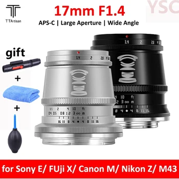 TTArtisan 17 mm F1.4 APS-C Ročno Ostrenje Prime Omejeno Portret Objektiv za Sony E Fujifilm XF M4/3 Canon EOSM Nikon Z Montažo Kamere